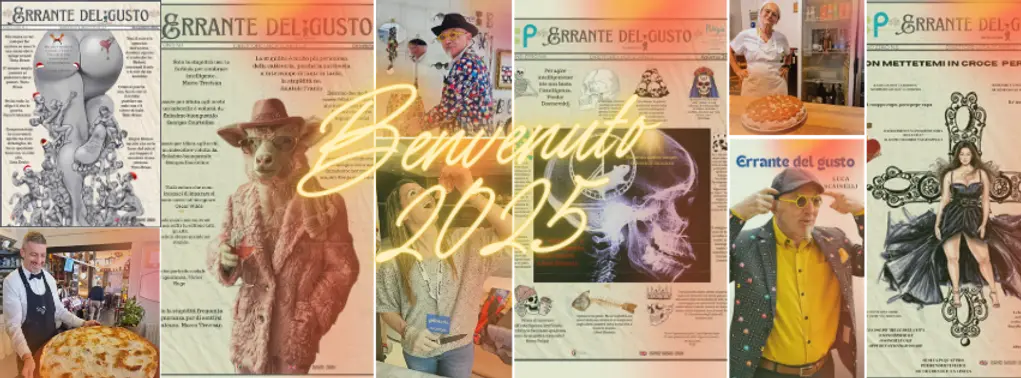 Errante del gusto. Riflessioni, progetti, sogni per il nuovo anno. Benvenuto 2025